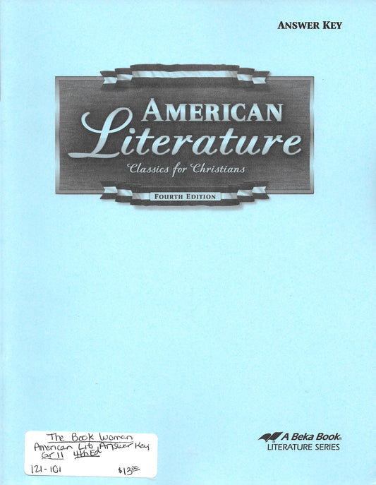 American Literature Classics for Christians Answer Key Abeka