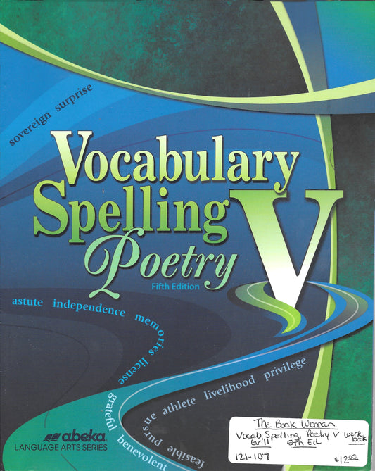 Vocabulary Spelling Poetry V Workbook Abeka