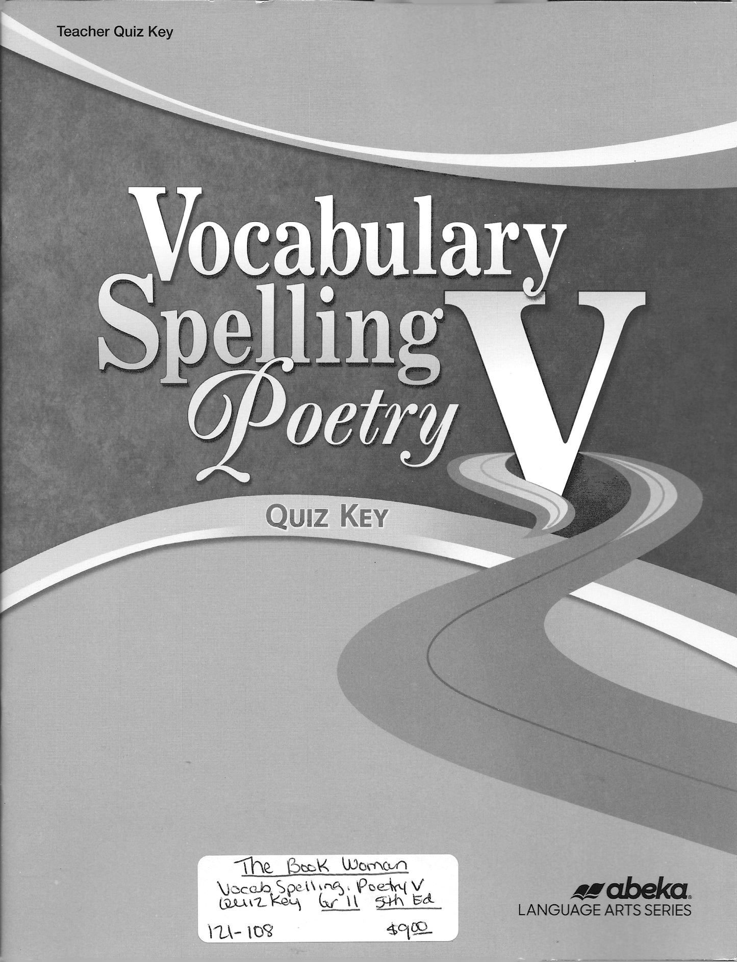 Vocabulary Spelling Poetry V Quiz Key Abeka