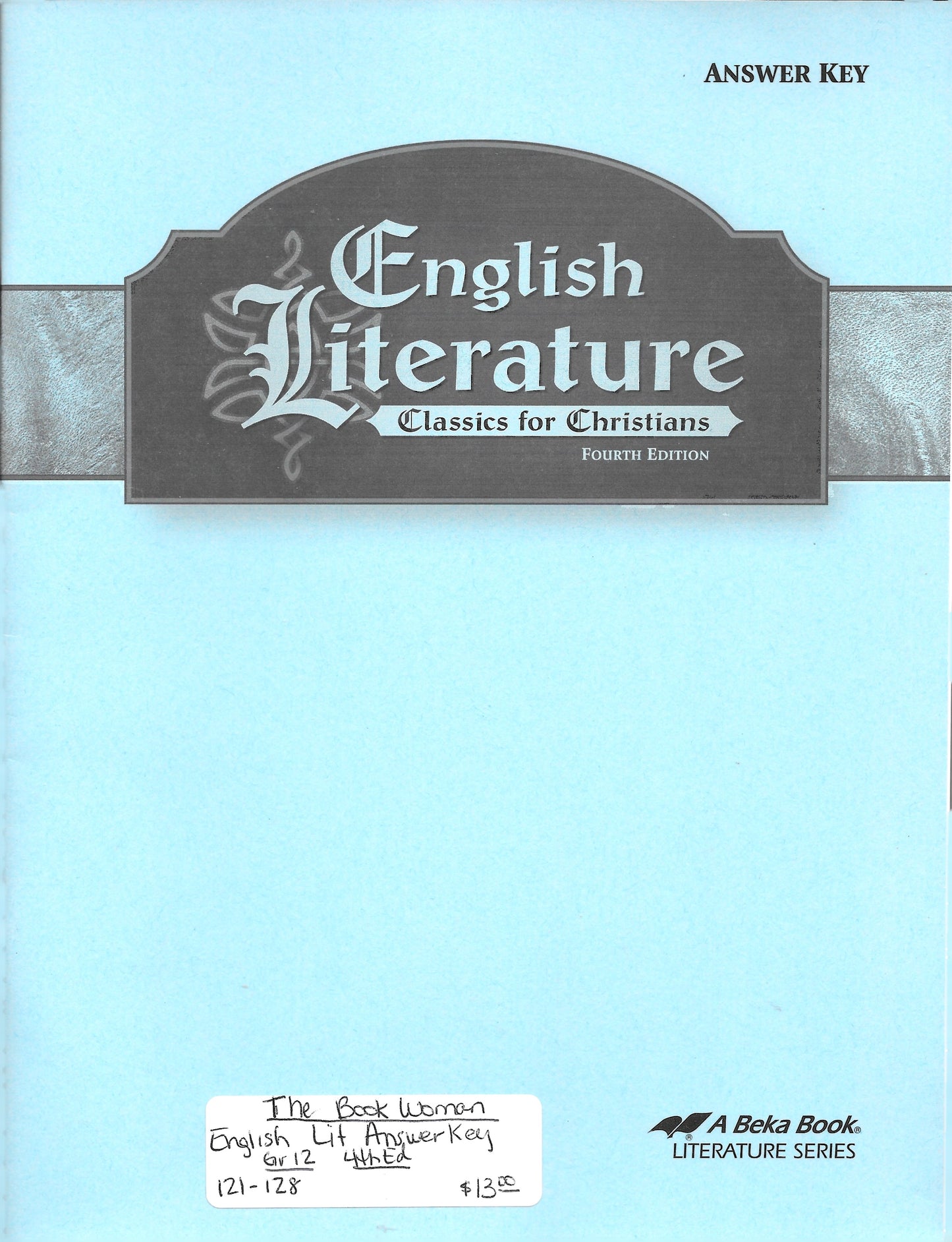 English Literature Classics for Christians Answer Key Abeka