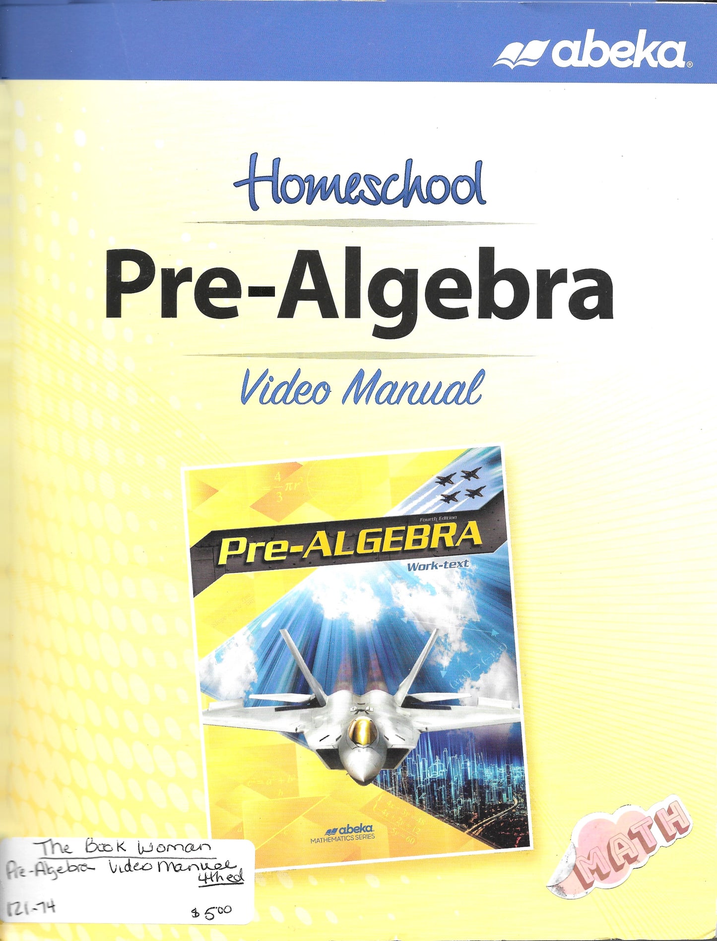 Homeschool Pre-Algebra Video Manual Abeka