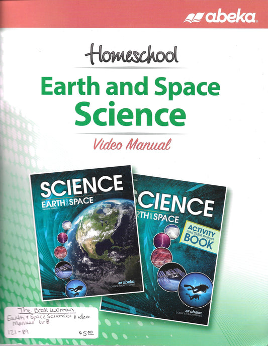 Homeschool Earth and Space Science Video Manual Abeka