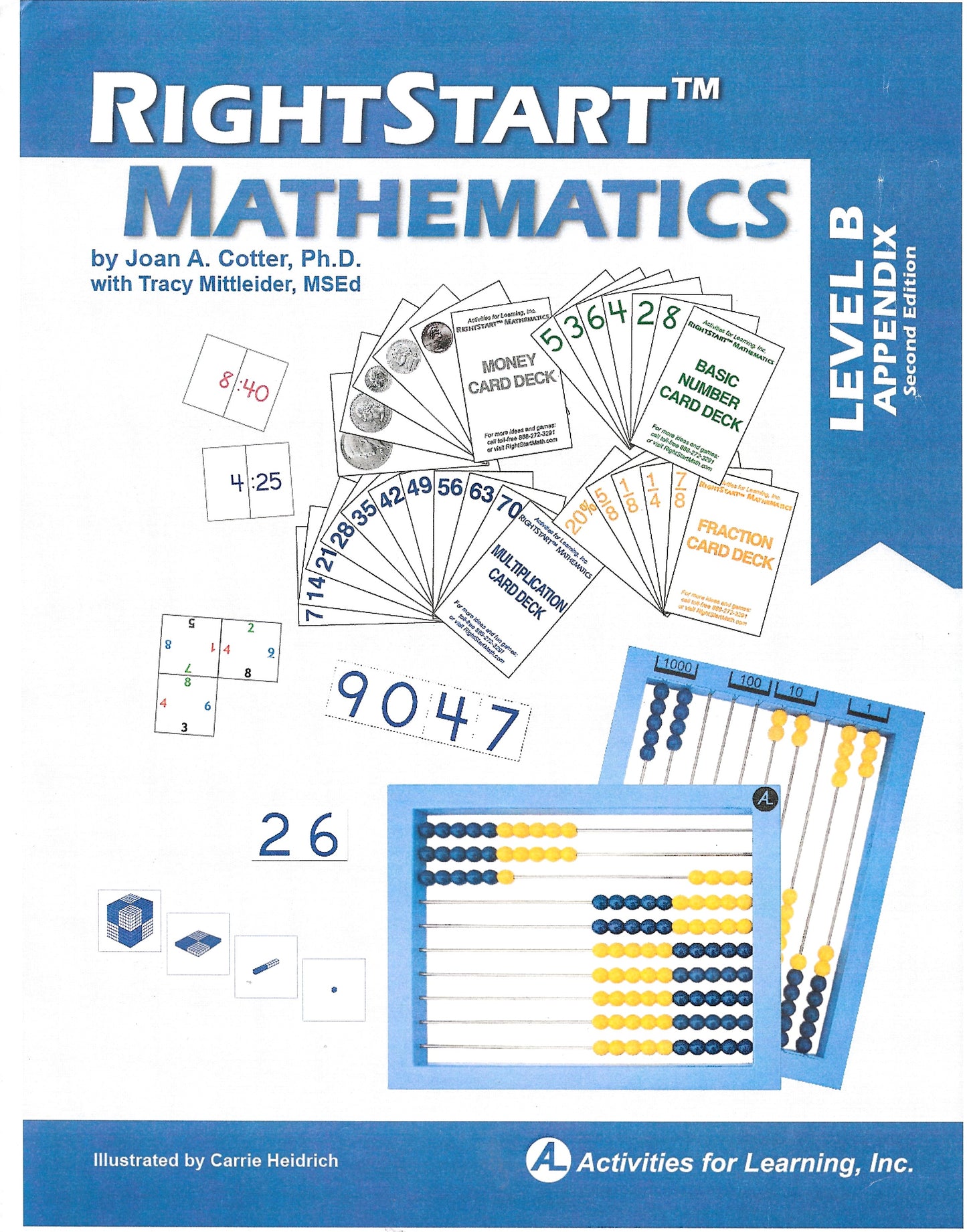 Right Start Mathematics Level B Lessons, Appendix, & Yellow is the Sun Book