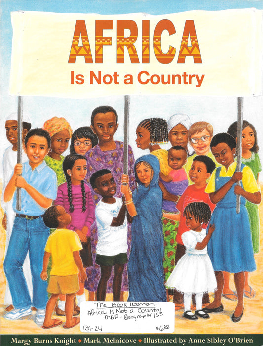 AFRICA Is Not a Country