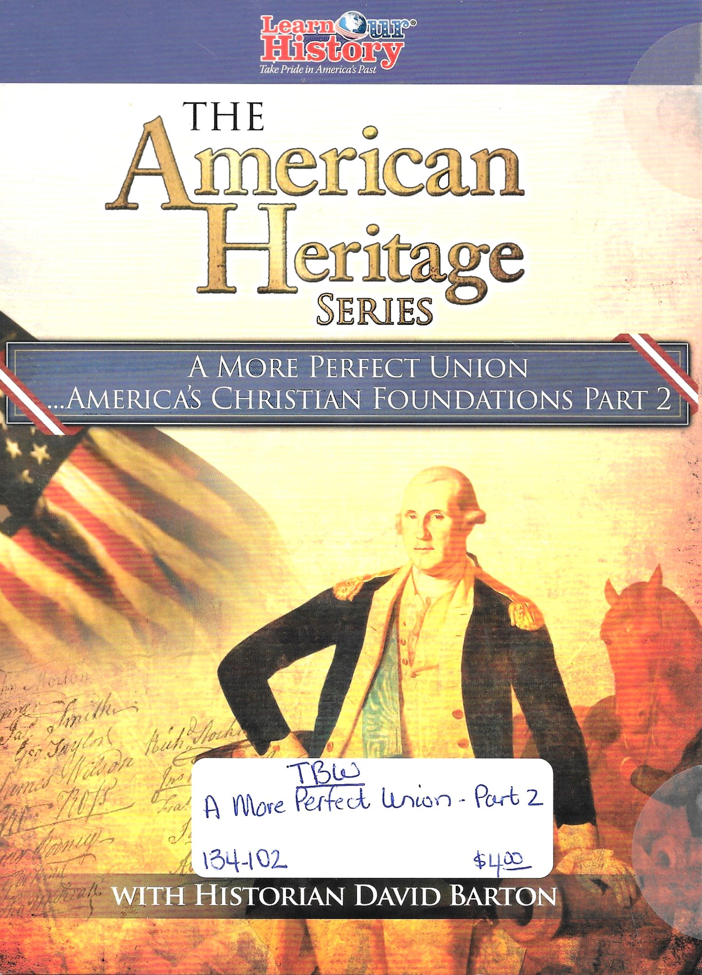 American Heritage Series-A More Perfect Union...America's Christian Foundation Part 2-DVD