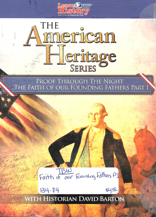 American Heritage Series-Proof Through the Night...The Faith of Our Founding Fathers Part 1-DVD