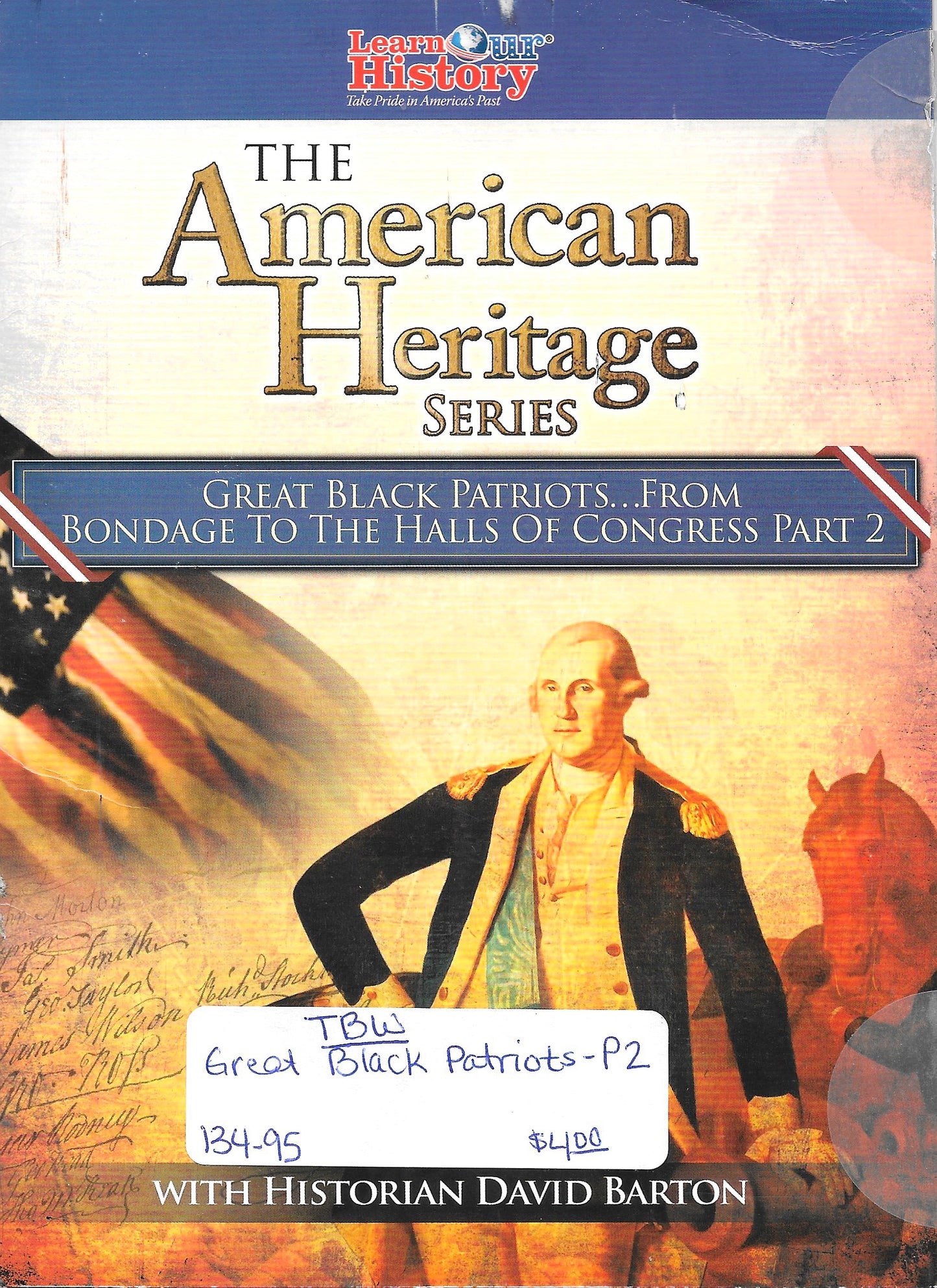 American Heritage Series-Great Black Patriots...From Bondage to the Halls of Congress Part 2-DVD