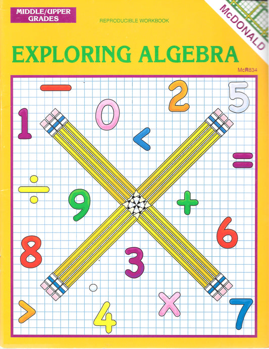 Exploring Algebra