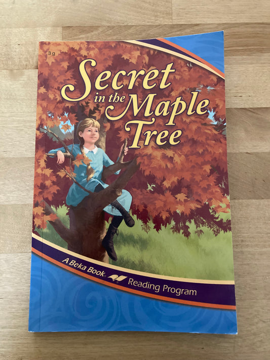 Abeka Secret in the Maple Tree