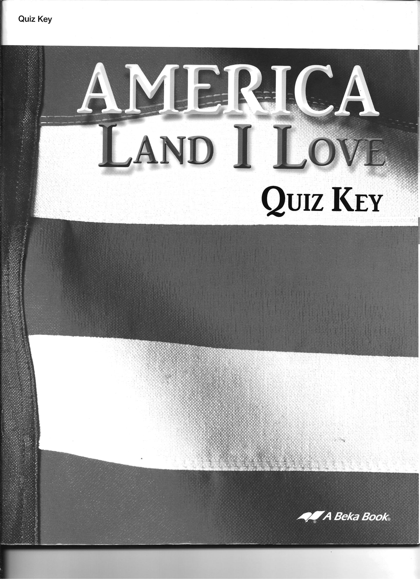 Abeka America Land I Love Quiz Key