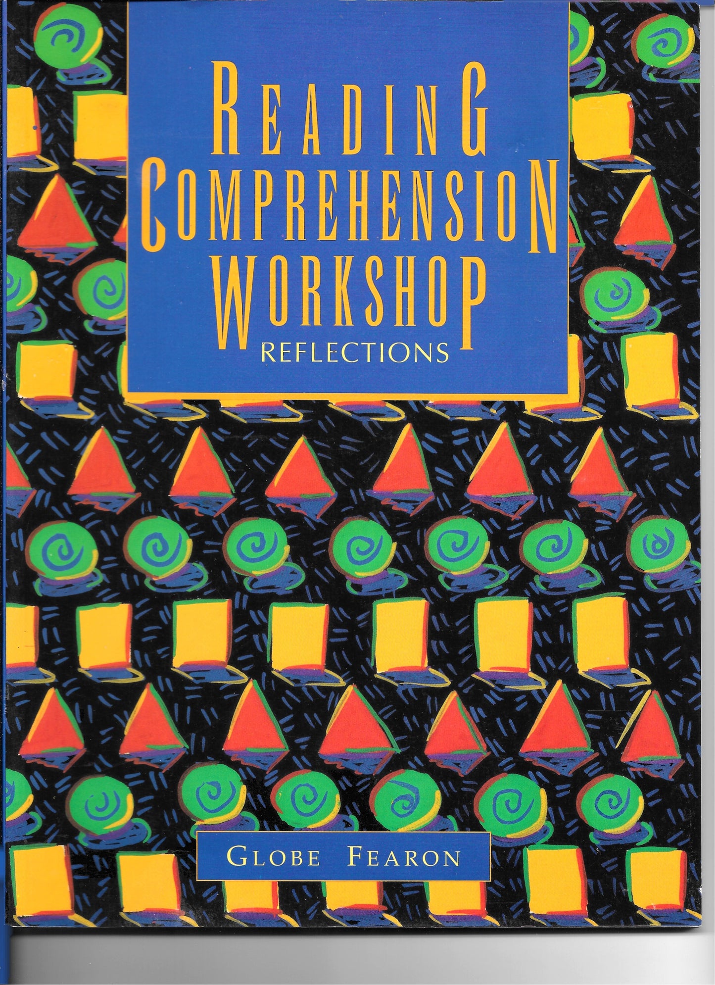 Reading Comprehension Workshop Reflections