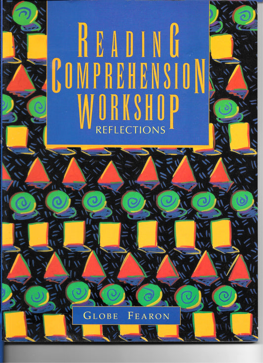 Reading Comprehension Workshop Reflections