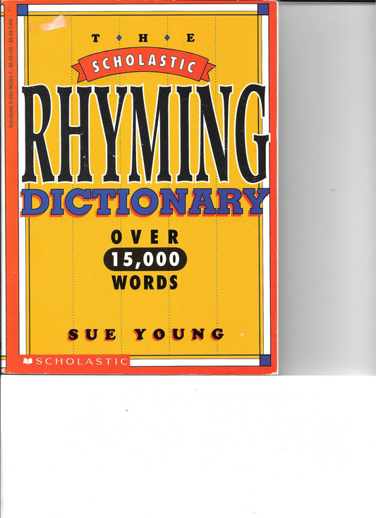 Scholastic Rhyming Dictionary over 15,000 words