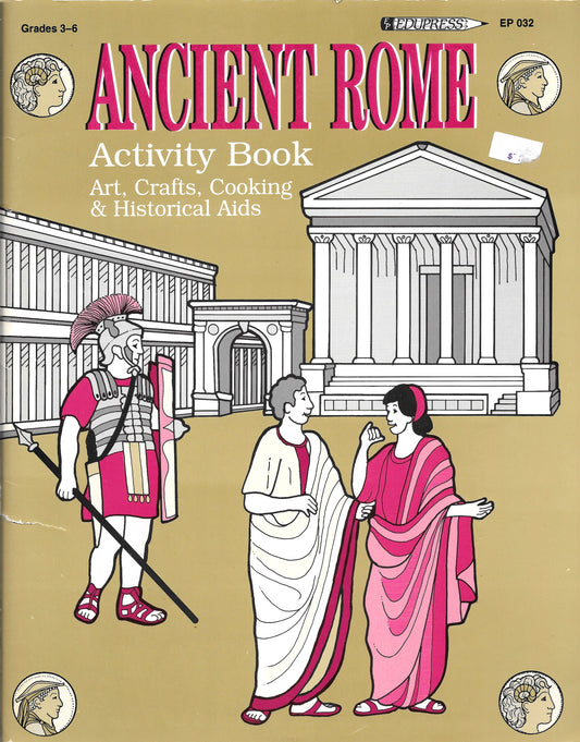 Ancient Rome Activity Book Art, Crafts, Cooking, & Historical Aids