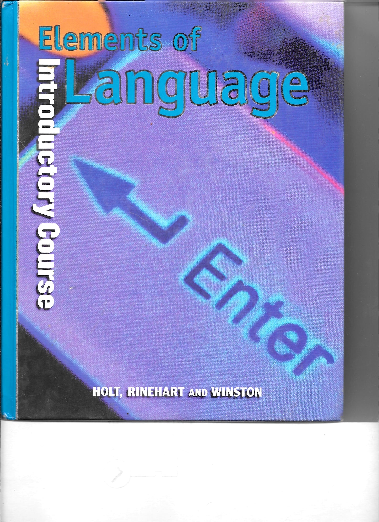 Elements of Language Introductory Course Grade 6