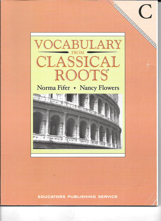 Vocabulary from Classical Roots Level C