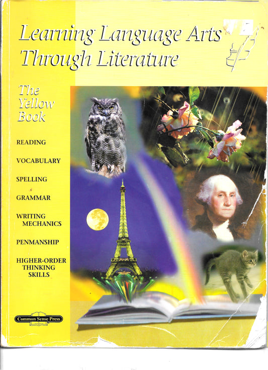 Learning Language Arts through Literature The Yellow Book Teacher Book