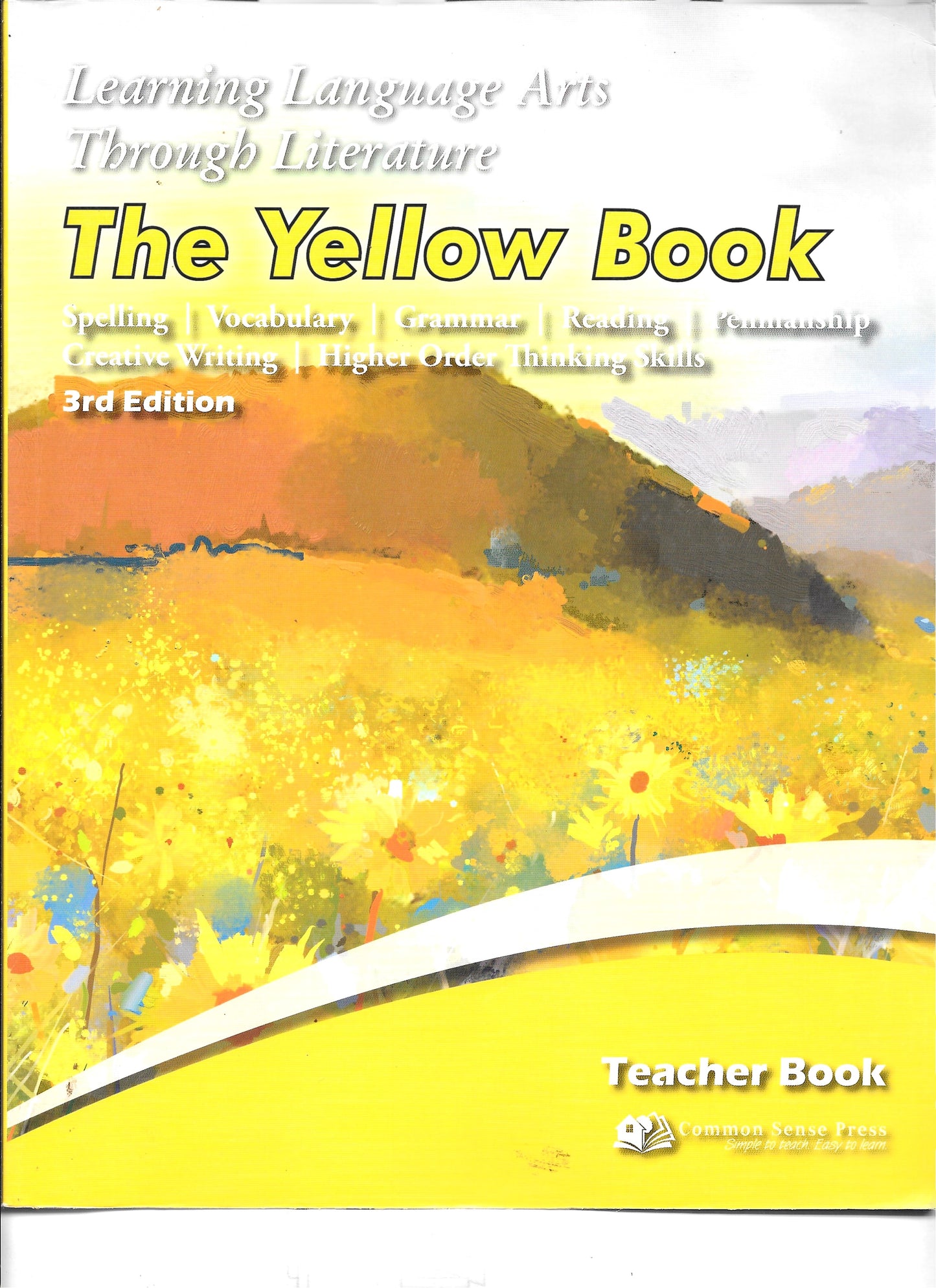 Learning Language Arts through Literature The Yellow Book Teacher Book