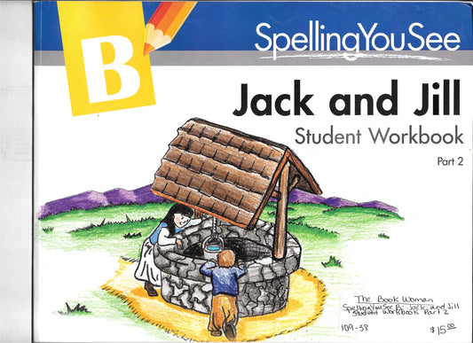 Spelling You See B Jack and Jill Student Workbook Part 2