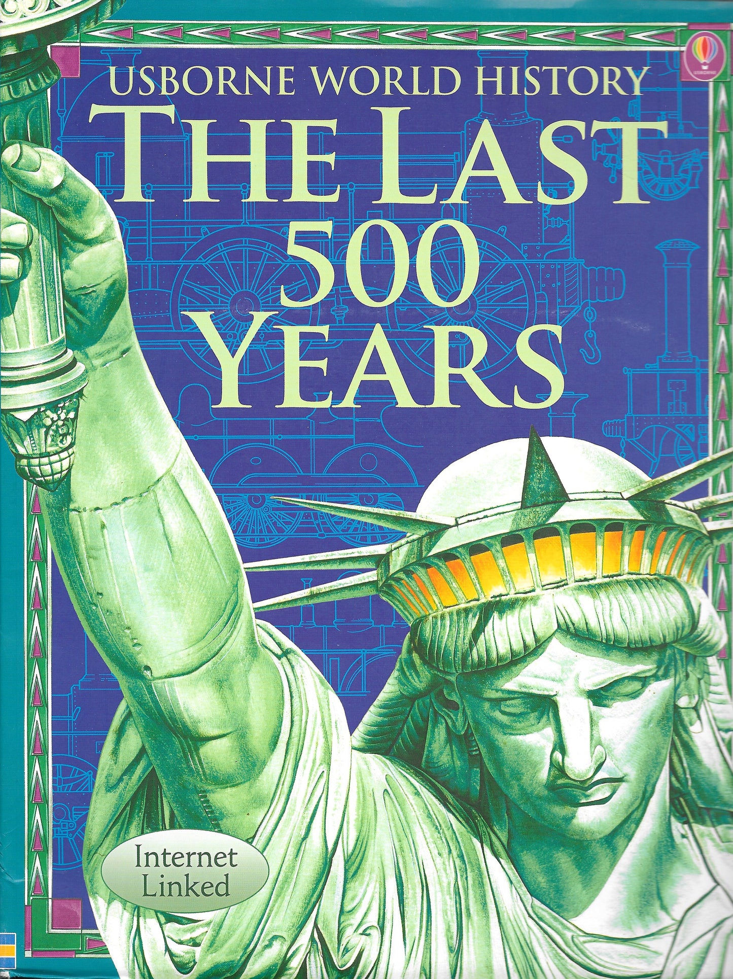 Usborne World History The Last 500 Years