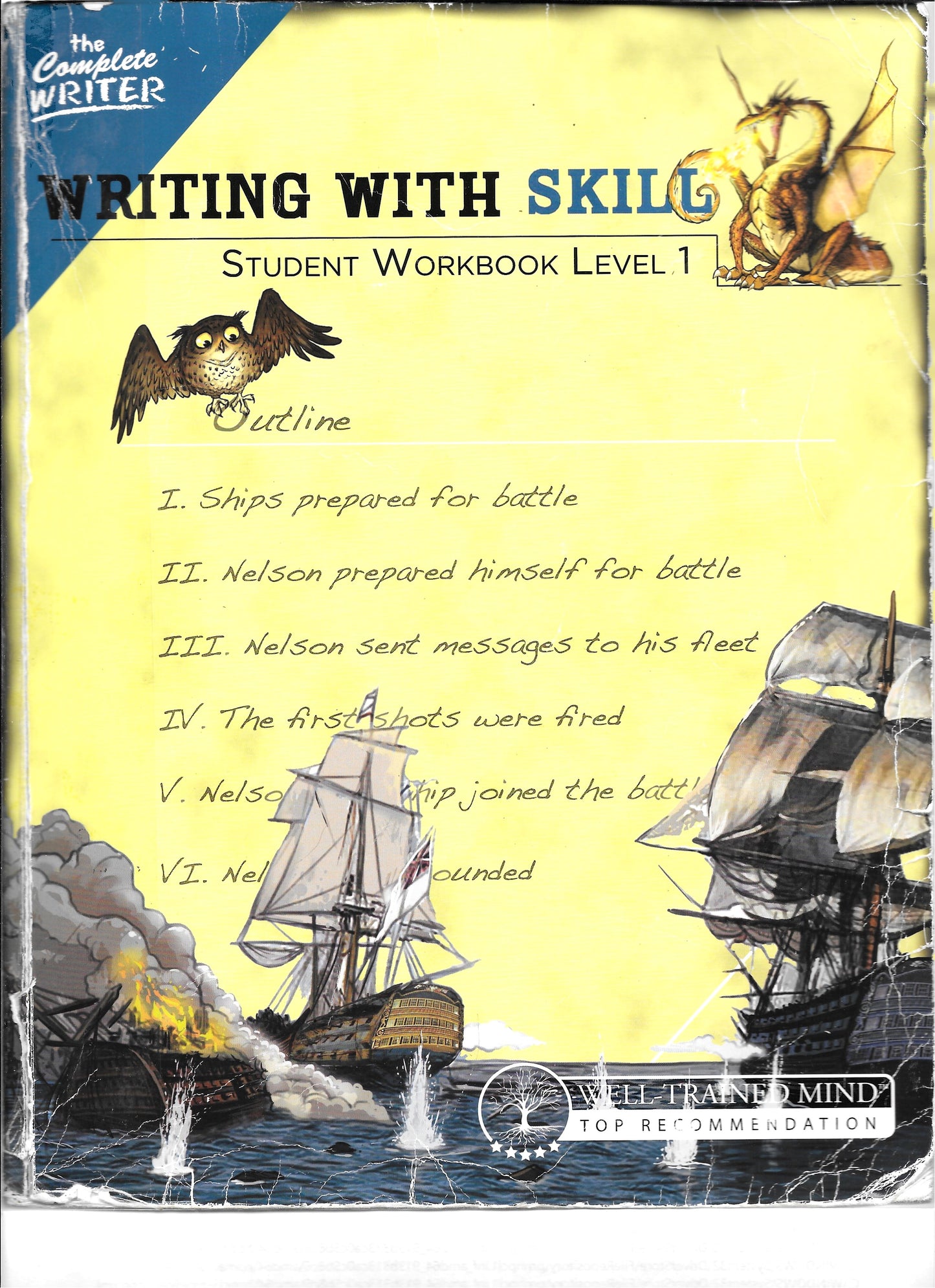 Writing With Skill Student Workbook Level 1 The Complete Writer.