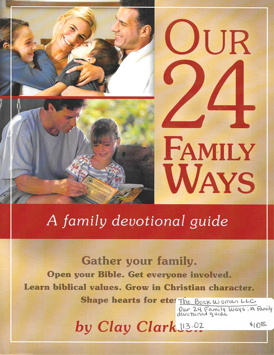 Our 24 Family Ways A family devotional guide