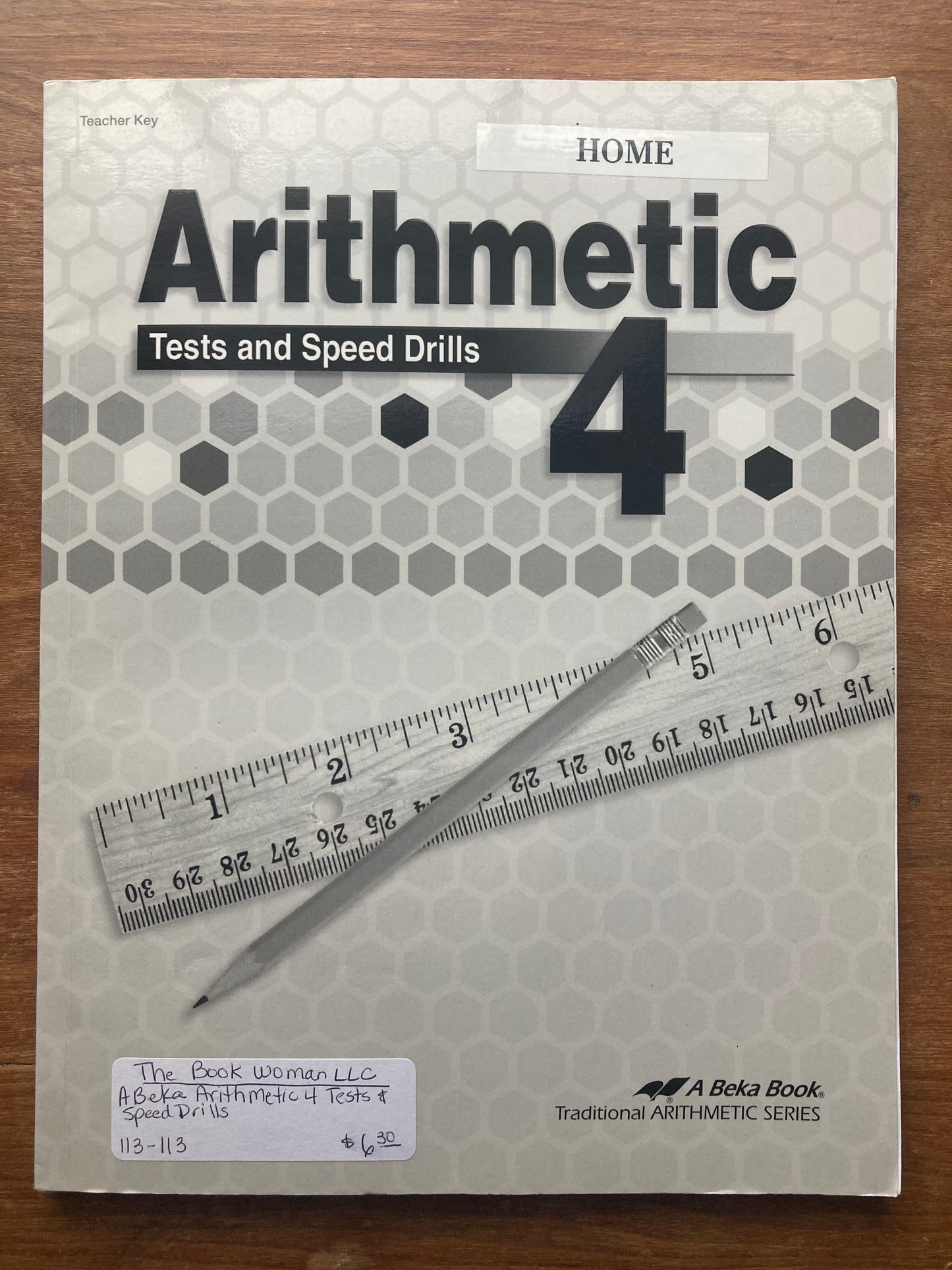 Abeka Arithmetic 4 Teacher Key tests and speed drills