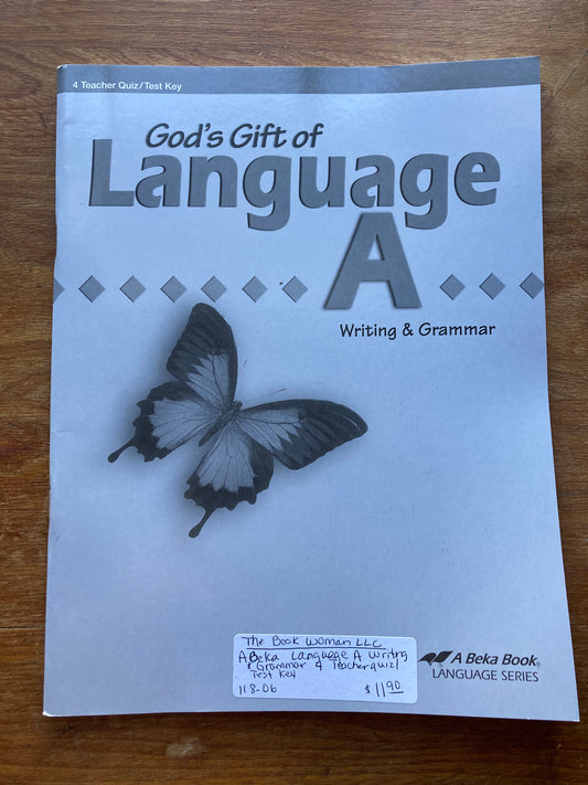 Abeka God's Gift of Language A Teacher Quiz/Test Key