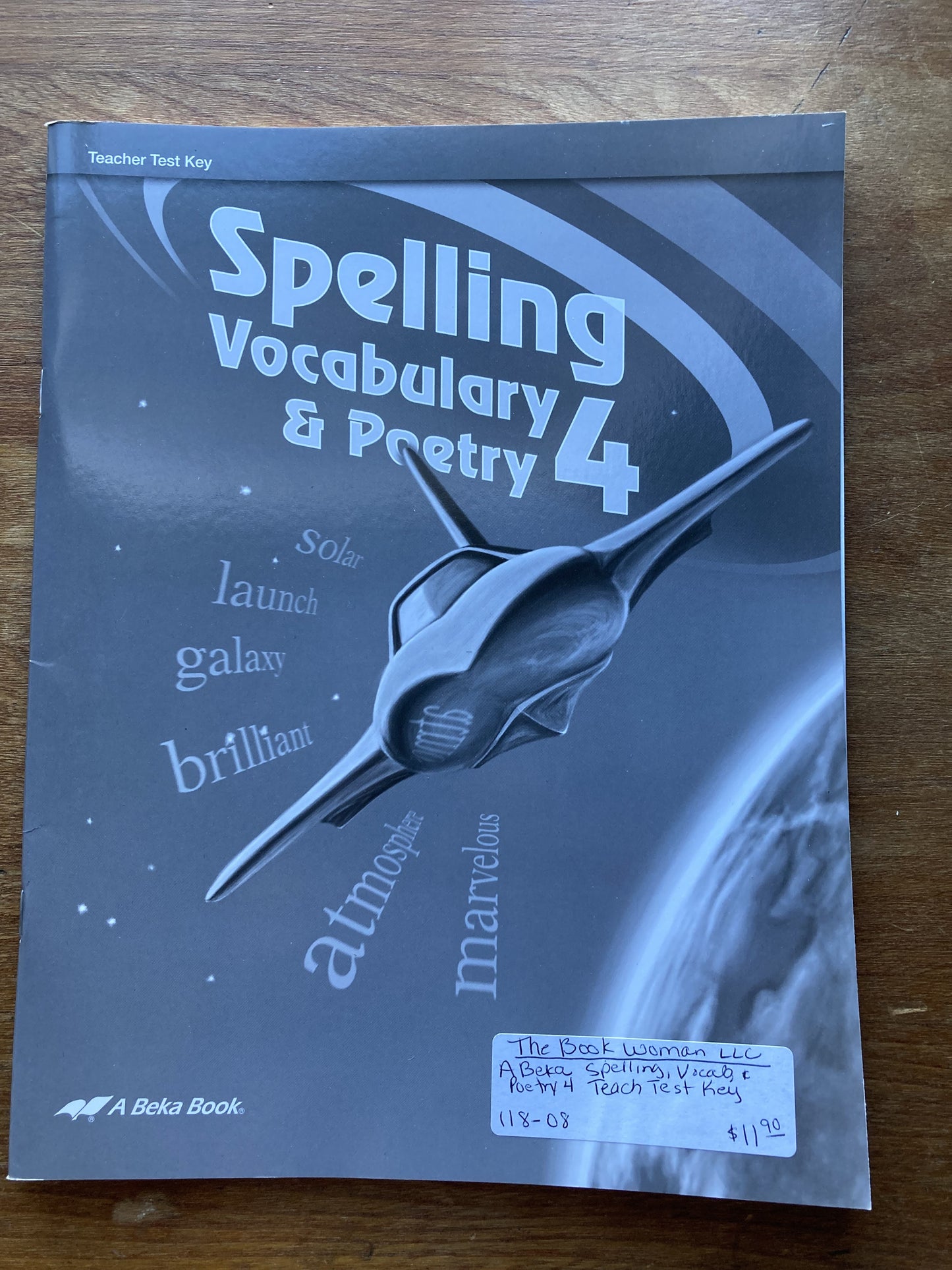 Abeka Spelling, Vocabulary, & Poetry 4 Teacher Test Key