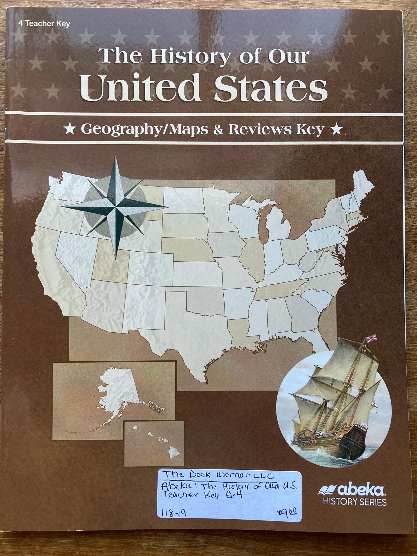 Abeka The History of Our United States Geography/Maps & Reviews Key 4