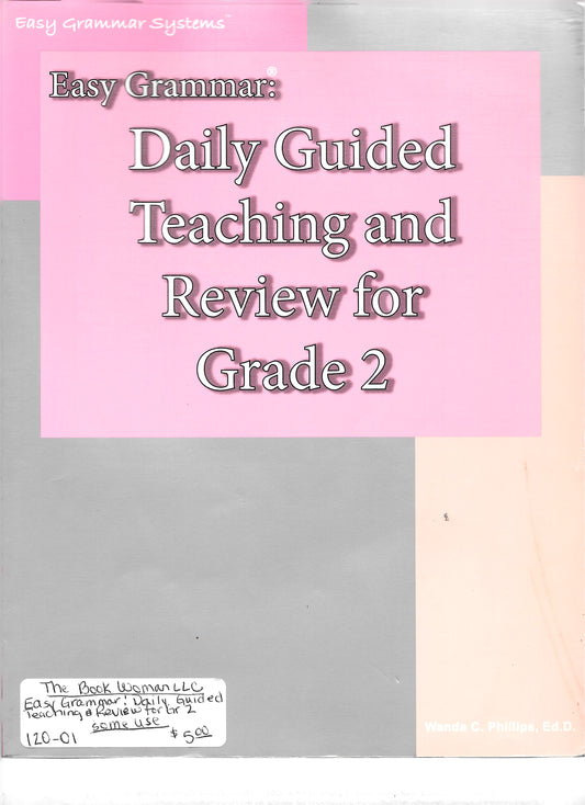 Easy Grammar: Daily Guided Teaching and Review for Grade 2