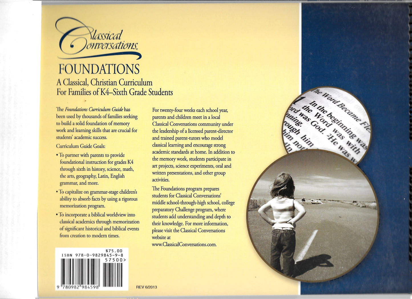 Classical Conversations Foundations, the weekly grammar for classical communities