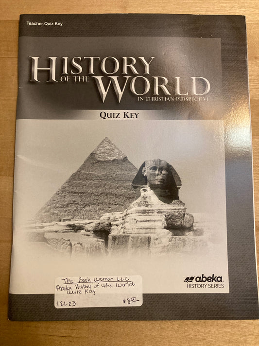 Abeka History of the World 7 Quiz Key