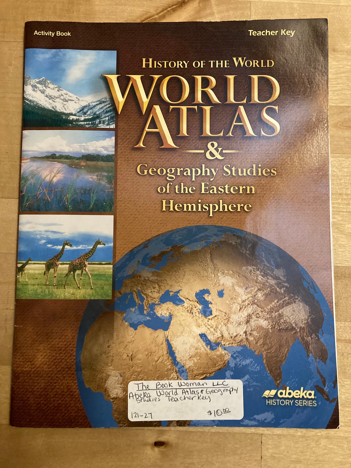 Abeka World Atlas & Geography Studies of the Eastern Hemisphere Activity Book Key