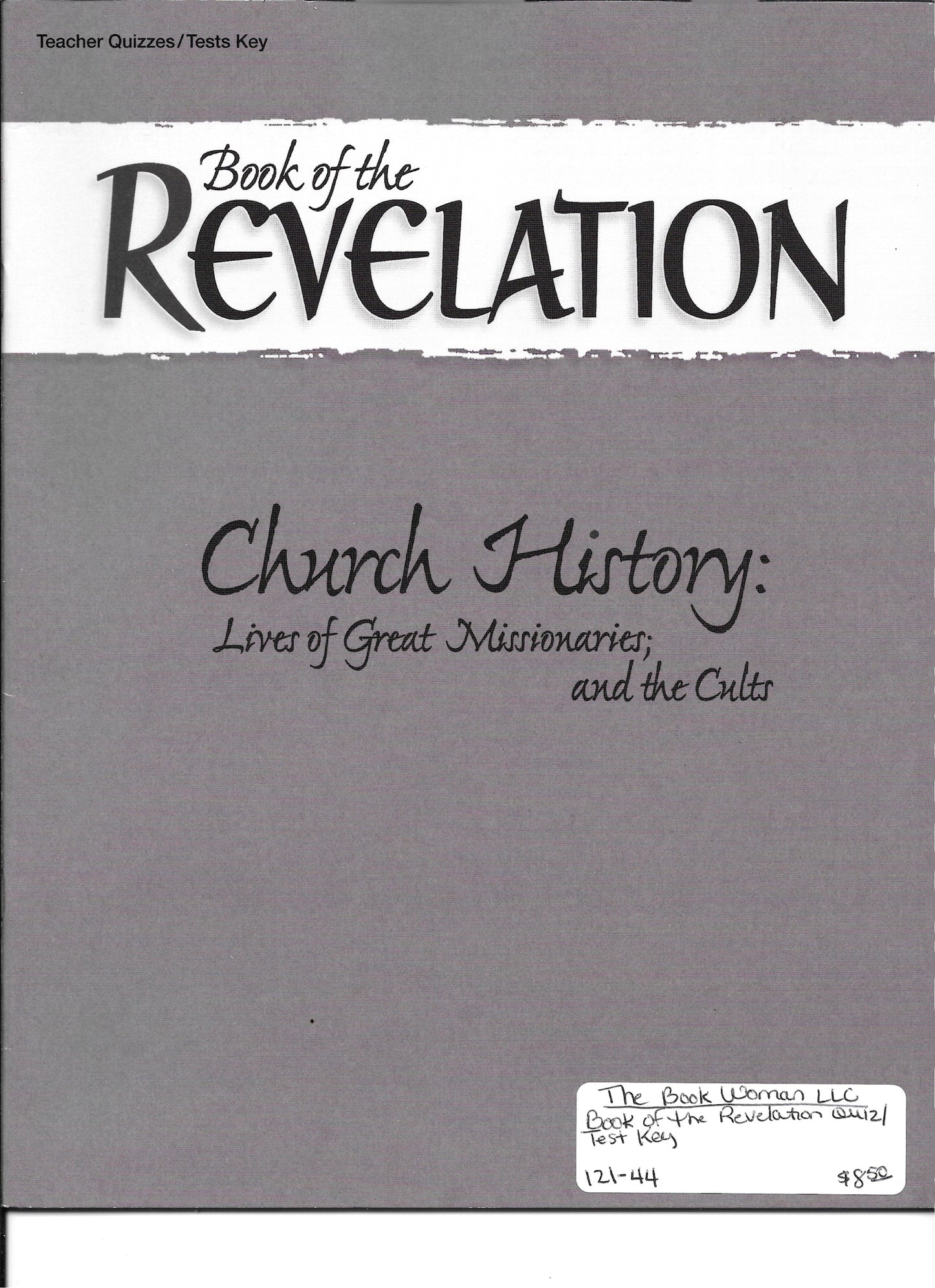 Abeka Book of the Revelation Teacher Quizzes/Tests Key