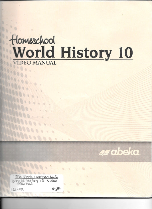 Abeka Homeschool World History 10 Video Manual