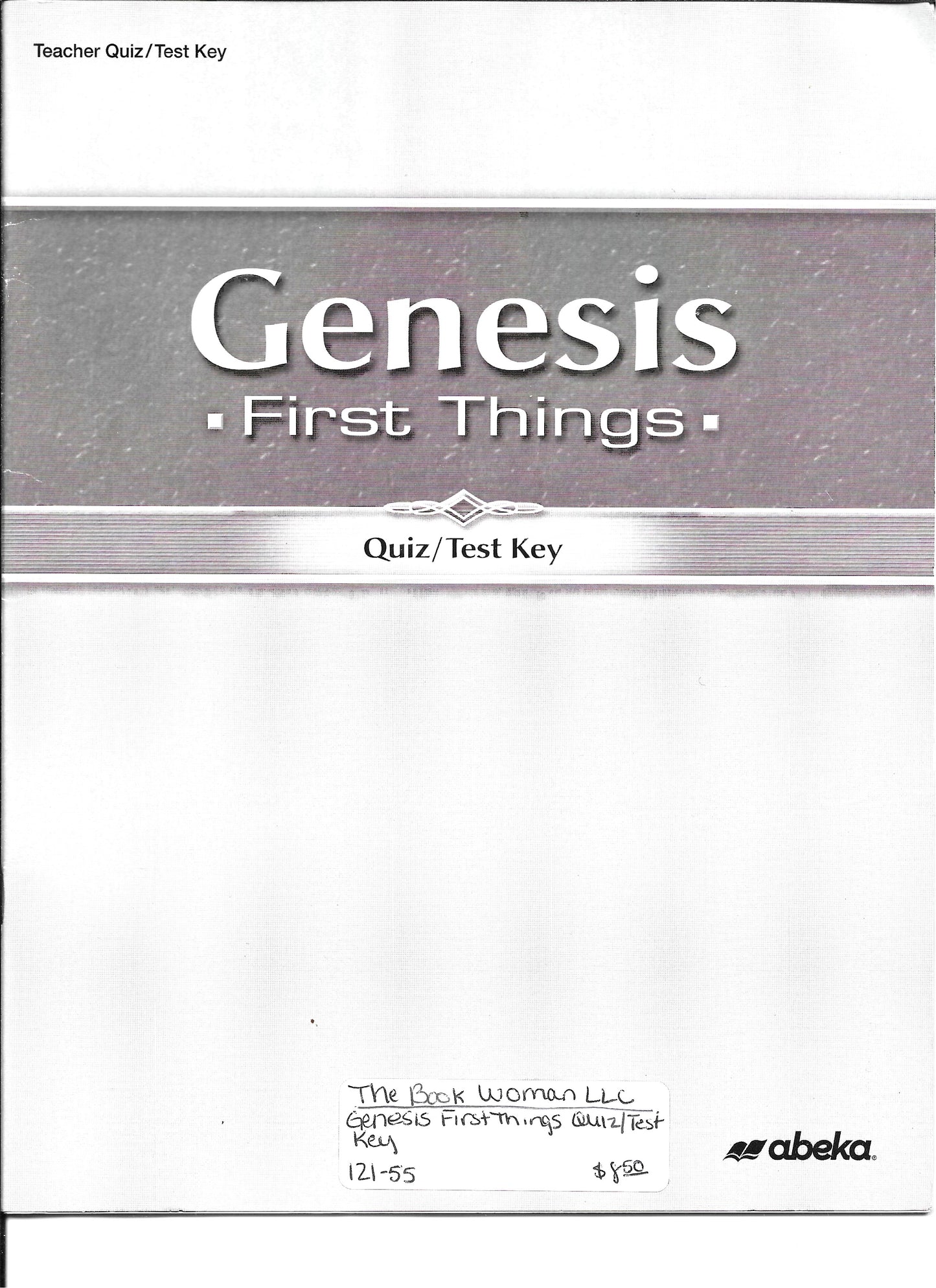 Abeka Genesis First Things Quiz/Test Key