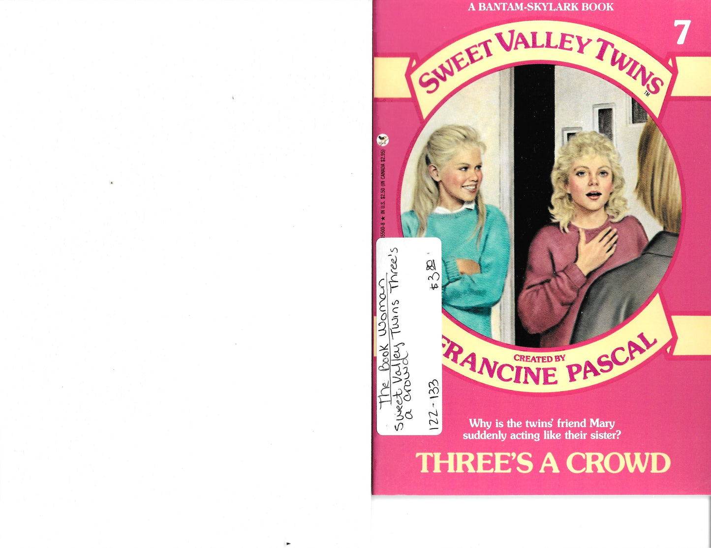 Sweet Valley Twins #7 Three's a Crowd