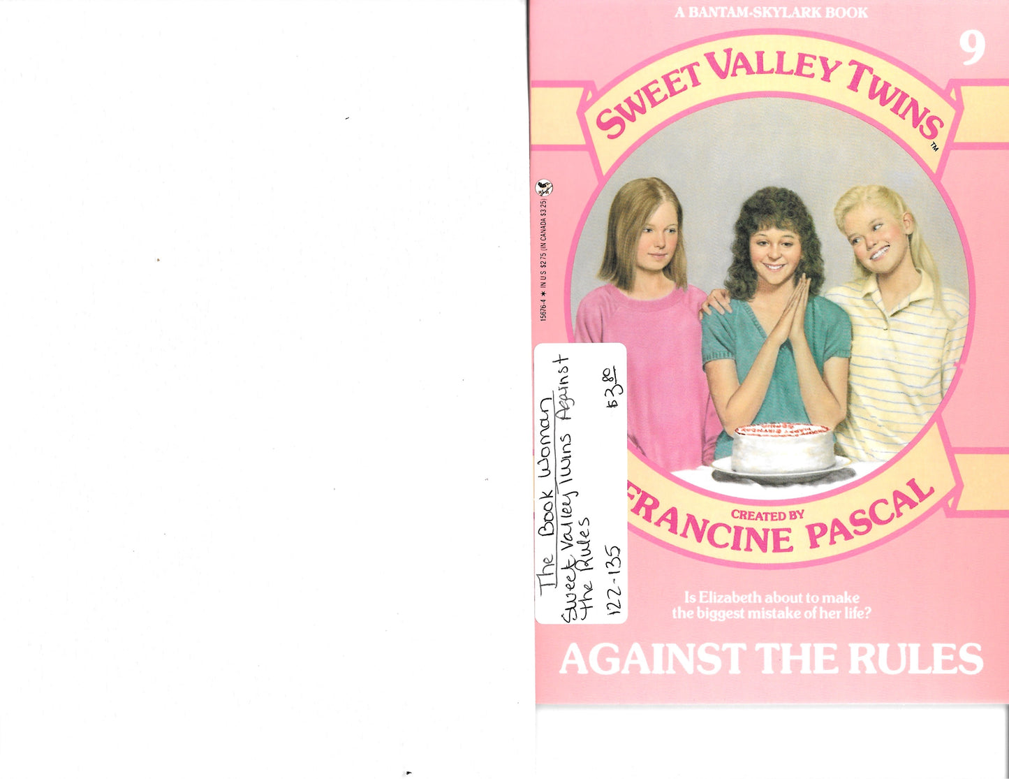 Sweet Valley Twins #9 Against the Rules