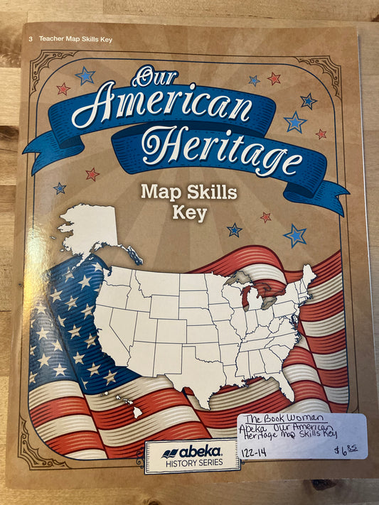 Abeka Our American Heritage Teacher Map Skills Key