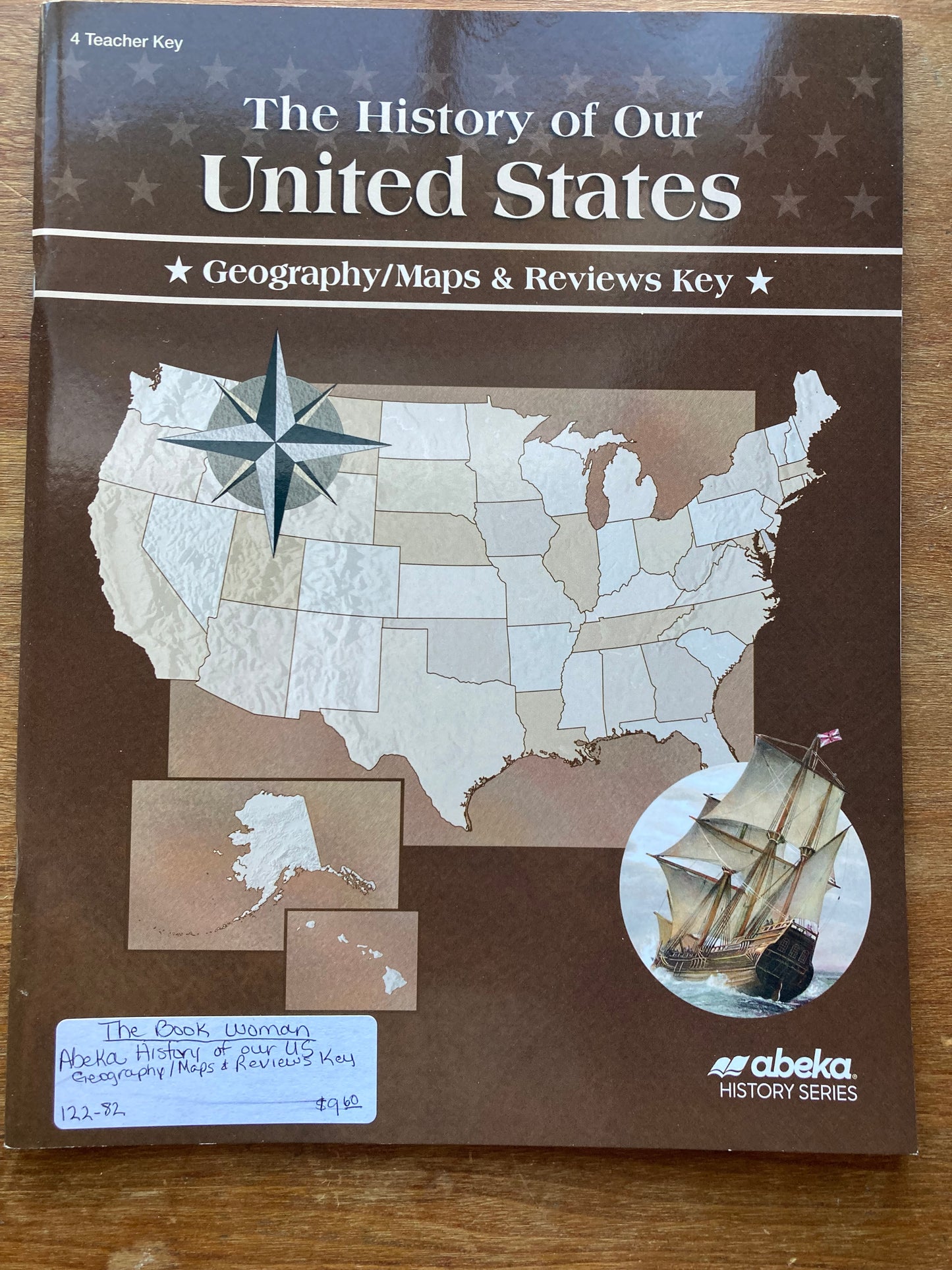 Abeka The History of Our United States Geography/Maps & Reviews Key 4