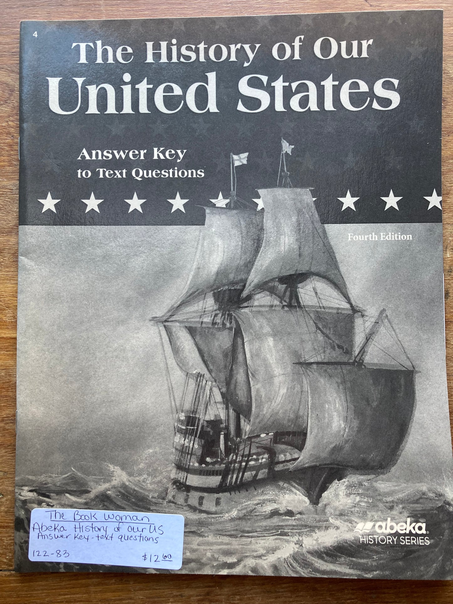 Abeka The History of Our United States in Christian Perspective 4 Answer Key to text questions