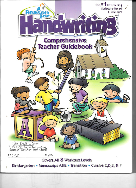 A Reason for Handwriting Comprehensive Teacher Guidebook