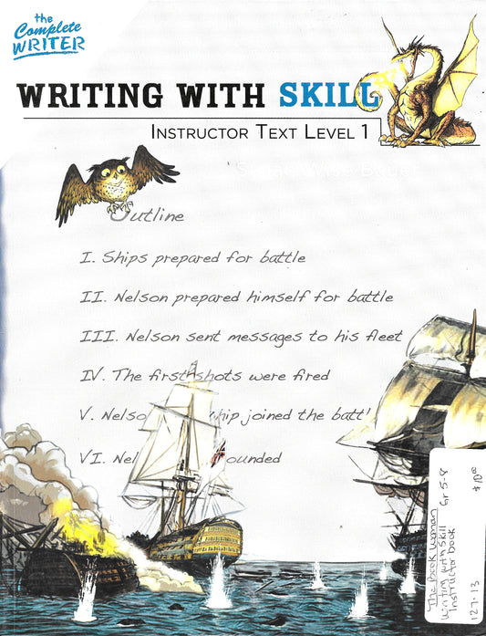 The Complete Writer Writing with Skill Instructor Text Level 1