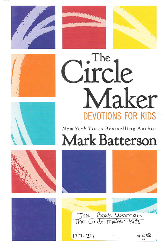 The Circle Maker Devotions for Kids