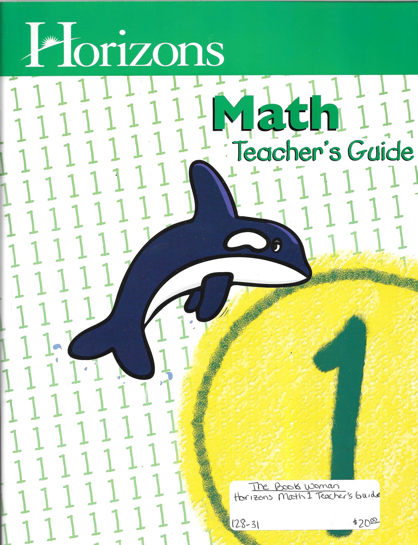 Horizons Math 1 Teacher's Guide