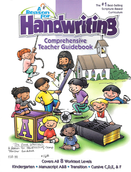 A Reason for Handwriting Comprehensive Teacher Guidebook.