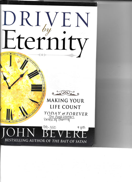 Driven by Eternity