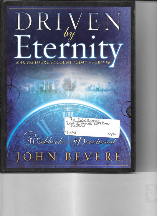 Driven by Eternity Workbook & Devotional